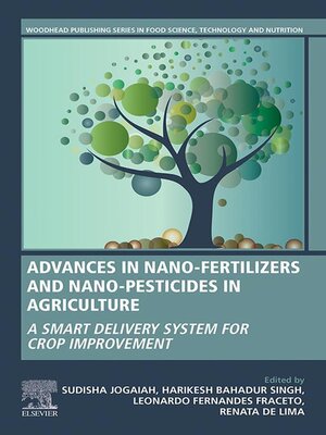 cover image of Advances in Nano-Fertilizers and Nano-Pesticides in Agriculture